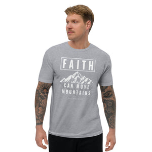 Faith Can Move Mountains Short Sleeve T-shirt