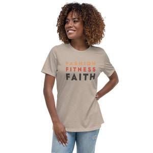 Fashion Fitness Faith Women's Relaxed T-Shirt