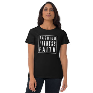 Fashion Fitness Faith Women's short sleeve t-shirt